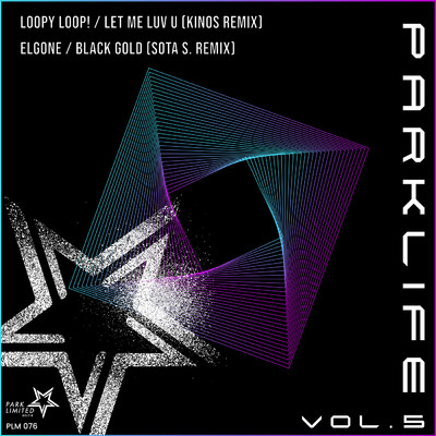 アルバム/Parklife Vol.5/Loopy Loop！／Elgone