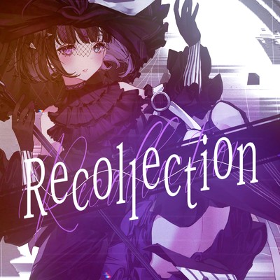 シングル/Recollection/凛々咲