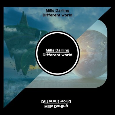 Different world/Mills Darling