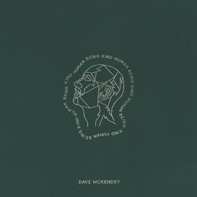 アルバム/HumanBeingKind (Explicit)/Dave McKendry
