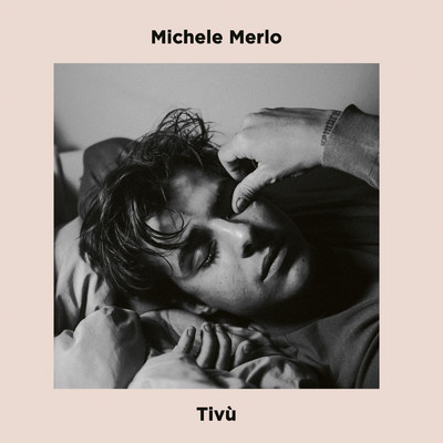 シングル/Tivu/Michele Merlo