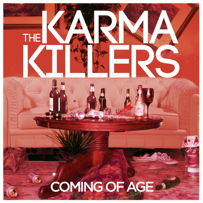 シングル/Coming Of Age/The Karma Killers