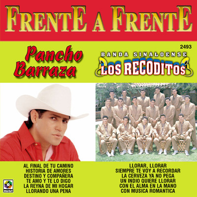 アルバム/Frente A Frente/Pancho Barraza／Banda Sinaloense los Recoditos