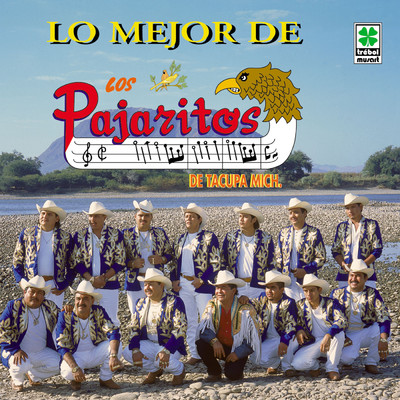 アルバム/Lo Mejor de los Pajaritos/Los Pajaritos de Tacupa