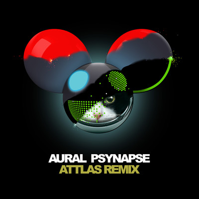 シングル/Aural Psynapse (ATTLAS Remix)/デッドマウス
