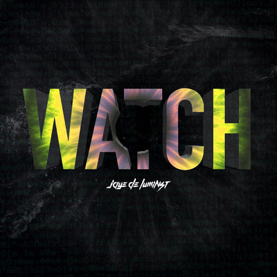 Watch/Jaye De Luminist