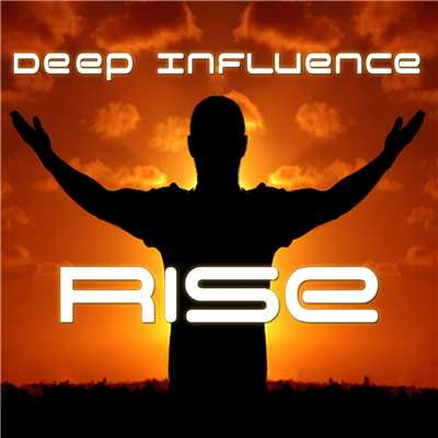 Rise (Mark Picchiotti Pressure Dub )/Deep Influence