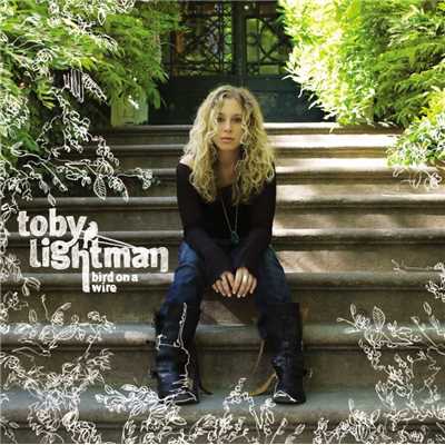 Don't Let Go/Toby Lightman