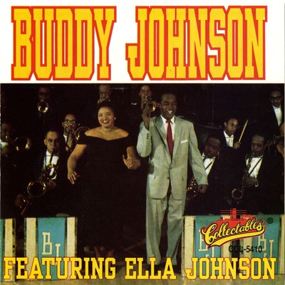 Go Ahead And Rock And Roll/Buddy Johnson & Ella Johnson