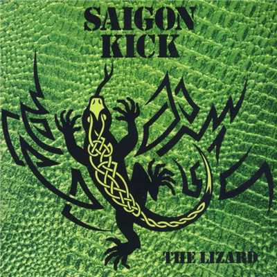 アルバム/The Lizard/Saigon Kick