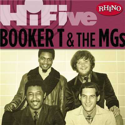 アルバム/Rhino Hi-Five: Booker T. & The M.G.'s/Booker T. & The MG's
