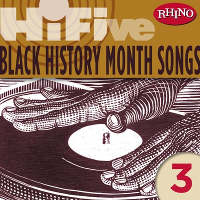 Rhino Hi-Five: Black History Months Songs 3/Various Artists