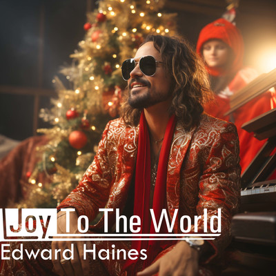 アルバム/Joy to the world/Edward Haines