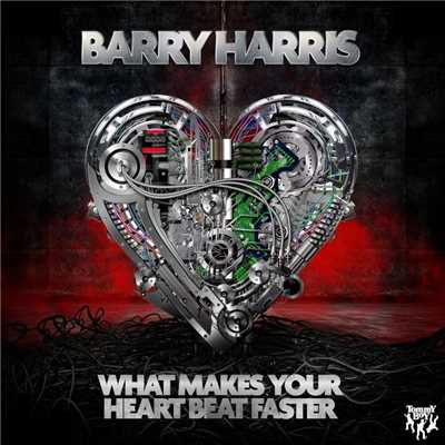 アルバム/What Makes Your Heartbeat Faster/Barry Harris