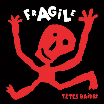 アルバム/Fragile/Tetes Raides