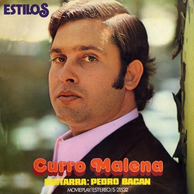 アルバム/Estilos/Curro Malena