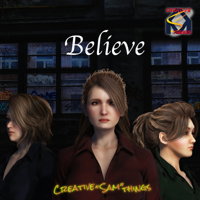 Believe/Creative Sam things