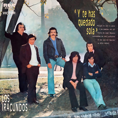 アルバム/Y Te Has Quedado Sola/Los Iracundos