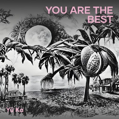 シングル/You are the best/Yu ka