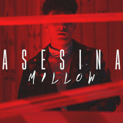 シングル/Asesina/Millow