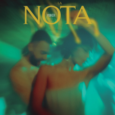 シングル/LA NOTA (Explicit)/Yoiker