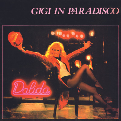 アルバム/Gigi In Paradisco/ダリダ