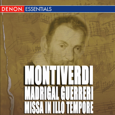 Montiverdi: Madrigal Guerreri - Missa In Illo Tempore/Various Artists
