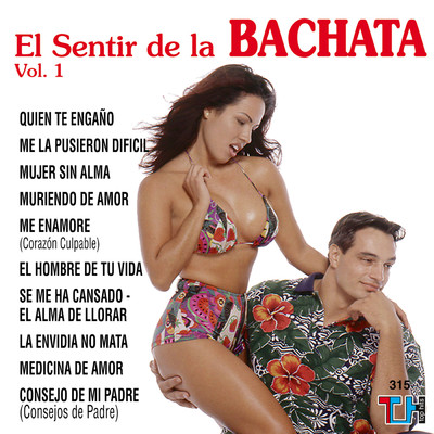 アルバム/El Sentir De La Bachata, Vol. 1/El Sentir de la Bachata