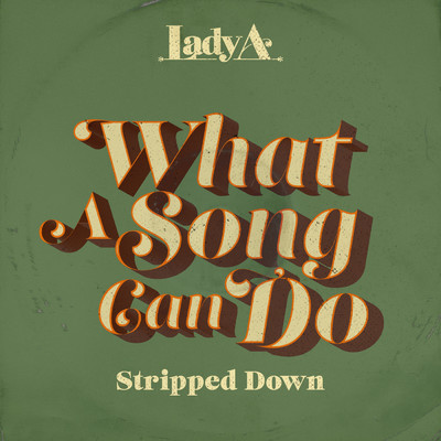 アルバム/What A Song Can Do (Stripped Down)/レディ・A
