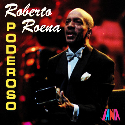 アルバム/Poderoso/Roberto Roena