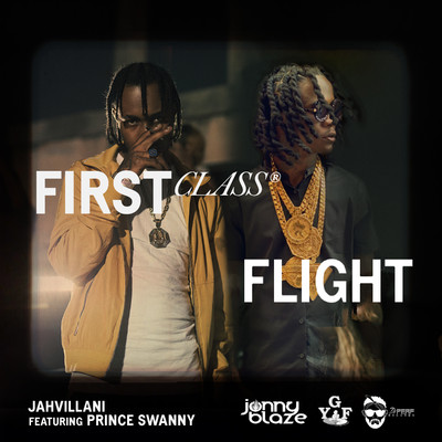 シングル/First Class Flight (feat. Prince Swanny)/Jahvillani