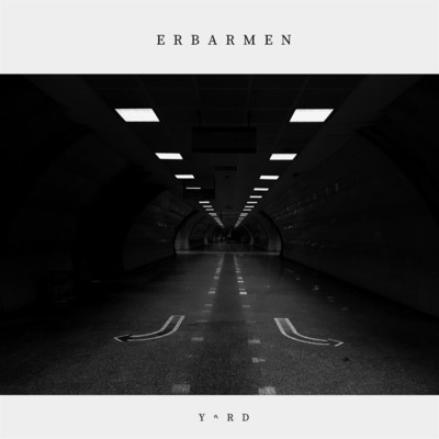 Erbarmen/YARD