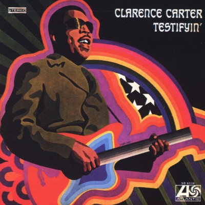 The Feeling Is Right/Clarence Carter
