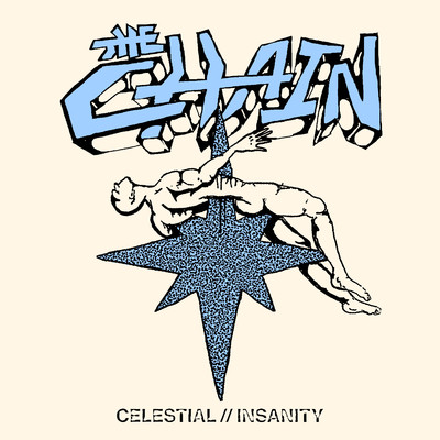 Celestial／Insanity/The Chain