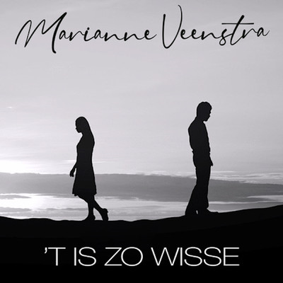 't Is Zo Wisse/Marianne Veenstra