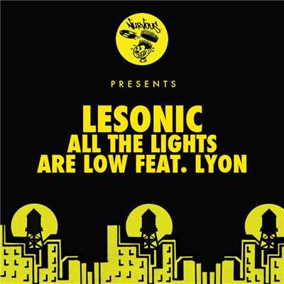 All The Lights Are Low feat. Lyon (Original Mix)/LeSonic