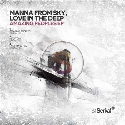Amazing Peoples EP/Manna From Sky