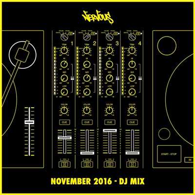 Nervous November 2016 - DJ Mix