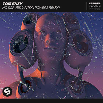 シングル/No Scrubs (Anton Powers Extended Remix)/Tom Enzy