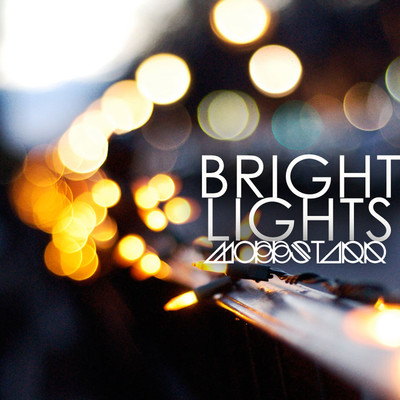 シングル/Bright Lights/MOBBSTARR