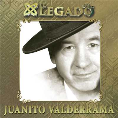 アルバム/El legado de Juanito Valderrama/Juanito Valderrama