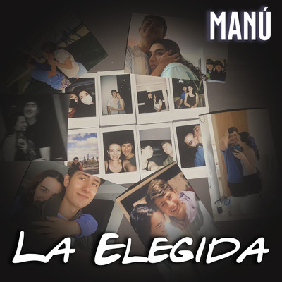 シングル/La Elegida/Manu