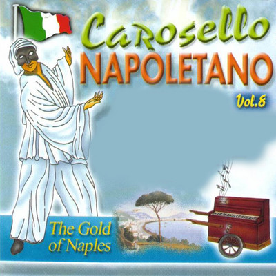 Carosello Napoletano, Vol. 8 (The Gold Of Naples)/Various Artists