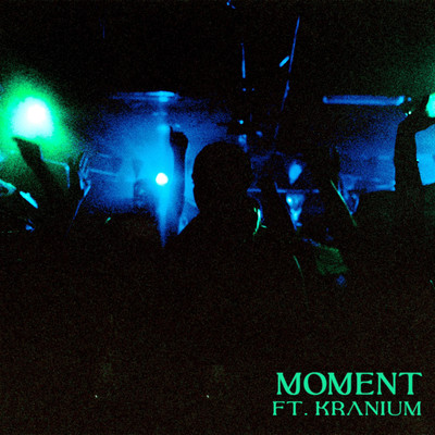 シングル/Moment (feat. Kranium)/JessB