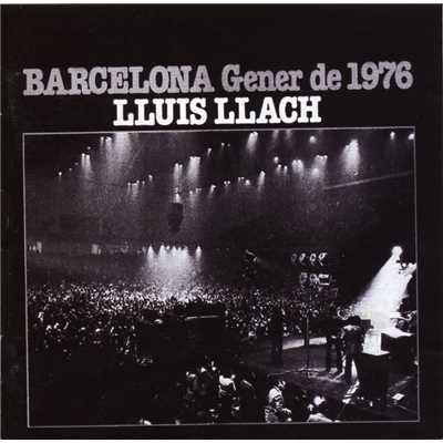 アルバム/Barcelona Gener del 76/Lluis Llach