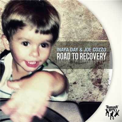 Road to Recovery/Joe Cozzo／Inaya Day