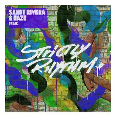 シングル/Freak (Sandy Rivera's Deep Mix)/Sandy Rivera & Haze