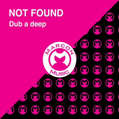 アルバム/Dub a Deep/Not Found