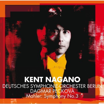 シングル/Symphony No. 3 in D Minor: VI. Langsam. Ruhevoll. Empfunden/Kent Nagano