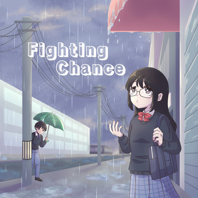 Fighting Chance/悠 feat. 可不